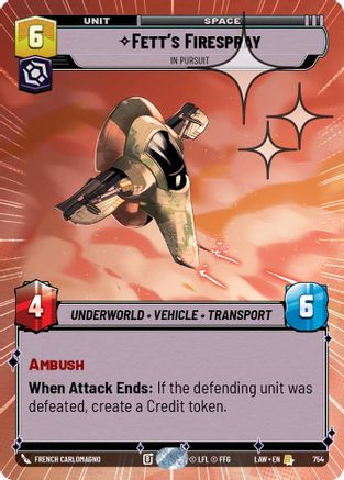 Fett's Firespray - In Pursuit (Hyperspace Foil) (754) [A Lawless Time] Foil
