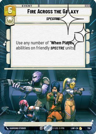 Fire Across the Galaxy (Hyperspace Foil) (758) [A Lawless Time] Foil