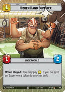 Hidden Hand Supplier (Hyperspace Foil) (759) [A Lawless Time] Foil