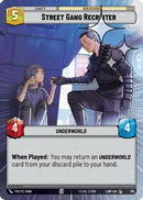Street Gang Recruiter (Hyperspace Foil) (763) [A Lawless Time] Foil