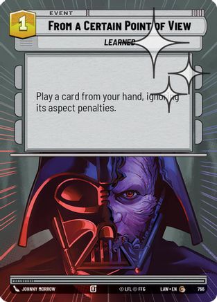 From a Certain Point of View (Hyperspace Foil) (766) [A Lawless Time] Foil