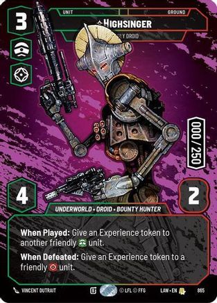 Highsinger - Deadly Droid (Serialized) (865) [A Lawless Time] Foil