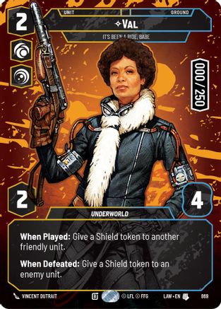 Val - It's Been a Ride, Babe (Serialized) (869) [A Lawless Time] Foil