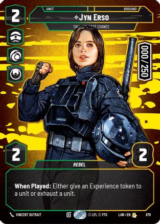 Jyn Erso - Take the Next Chance (Serialized) (878) [A Lawless Time] Foil