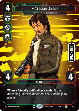 Cassian Andor - Everything for the Rebellion (Serialized) (879) [A Lawless Time] Foil