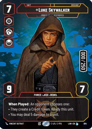 Luke Skywalker - Profit or Be Destroyed (Serialized) (884) [A Lawless Time] Foil
