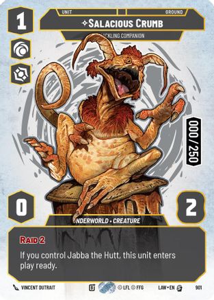 Salacious Crumb - Cackling Companion (Serialized) (901) [A Lawless Time] Foil