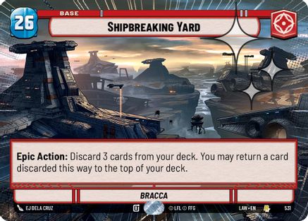 Shipbreaking Yard (Hyperspace Foil) (531) [A Lawless Time] Foil
