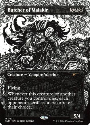 Butcher of Malakir (7071) (SLD-7071) [Secret Lair Drop Series]