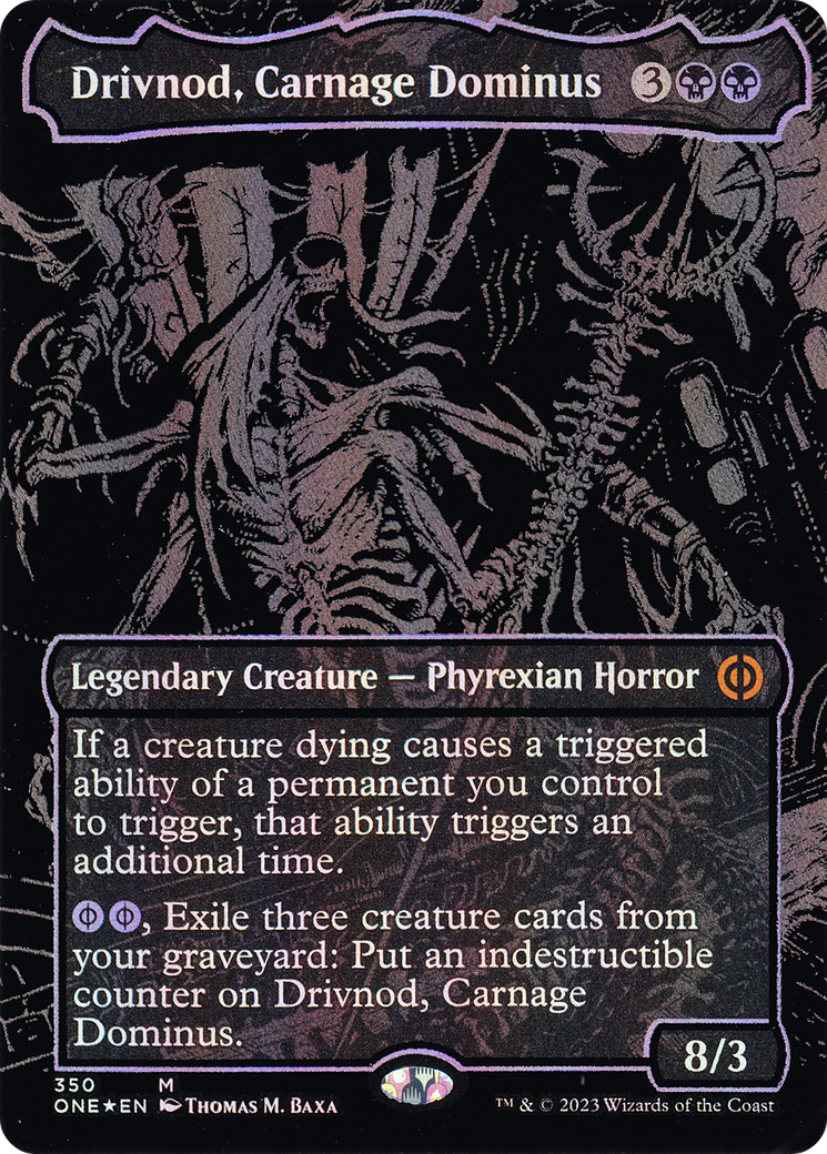 Drivnod, Carnage Dominus (ONE-350) [Phyrexia: All Will Be One] (Borderless) Foil