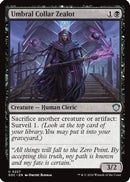 Umbral Collar Zealot (SOC-227) [Commander: Secrets of Strixhaven]