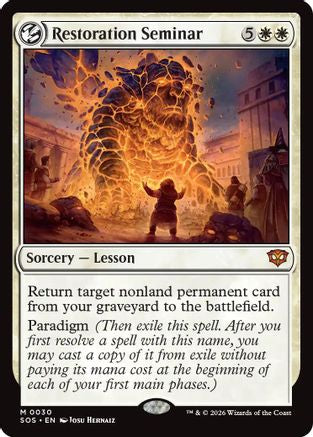 Restoration Seminar (SOS-030) [Secrets of Strixhaven]