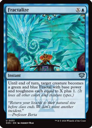 Fractalize (SOS-051) [Secrets of Strixhaven]
