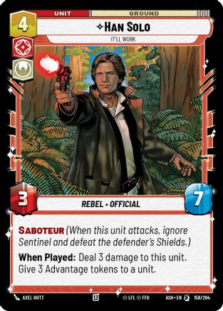 Han Solo - It'll Work (158/264) [Ashes of the Empire]