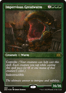 Impervious Greatwurm (2X2-463) [Double Masters 2022] Etched Foil