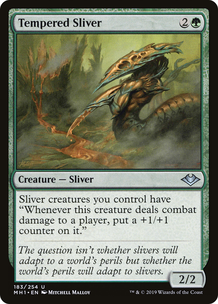 Tempered Sliver (MH1-183) [Modern Horizons]