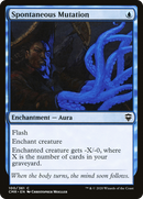 Spontaneous Mutation (CMR-100) [Commander Legends]