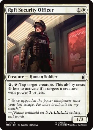 Raft Security Officer (MSH-033) [Marvel Super Heroes]