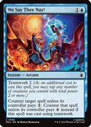 We Say Thee Nay! (MSH-082) [Marvel Super Heroes] Foil