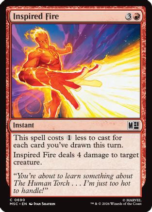 Inspired Fire (MSC-690) [Commander: Marvel Super Heroes] Foil