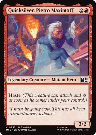 Quicksilver, Pietro Maximoff (MSC-853) [Commander: Marvel Super Heroes]