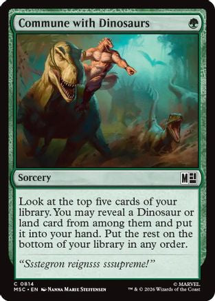 Commune with Dinosaurs (MSC-814) [Commander: Marvel Super Heroes]