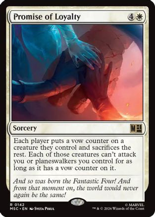 Promise of Loyalty (Surge Foil) (MSC-142) [Commander: Marvel Super Heroes] Foil