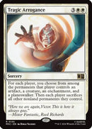 Tragic Arrogance (Surge Foil) (MSC-144) [Commander: Marvel Super Heroes] Foil
