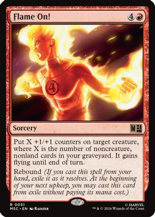 Flame On! (Surge Foil) (MSC-051) [Commander: Marvel Super Heroes] Foil