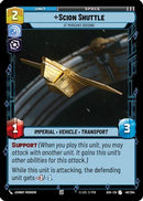 Scion Shuttle - At Morgan's Bidding (46/264) [Ashes of the Empire]