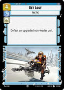 Get Lost (67/264) [Ashes of the Empire]