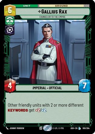 Gallius Rax - Counselor to the Empire (100/264) [Ashes of the Empire]