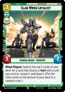 Clan Wren Loyalist (107/264) [Ashes of the Empire]