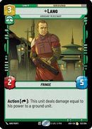 Lang - Arrogant Mercenary (123/264) [Ashes of the Empire]