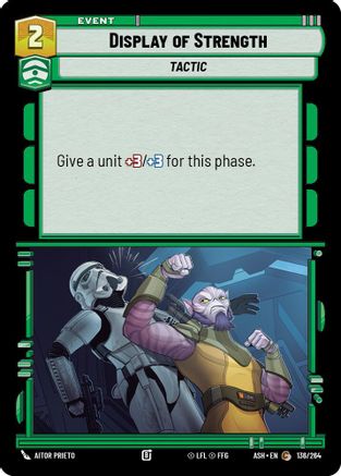 Display of Strength (136/264) [Ashes of the Empire]