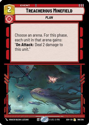 Treacherous Minefield (186/264) [Ashes of the Empire]