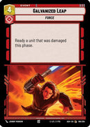 Galvanized Leap (188/264) [Ashes of the Empire]