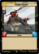 Peridea Bandit (190/264) [Ashes of the Empire]
