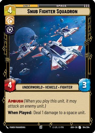 Snub Fighter Squadron (194/264) [Ashes of the Empire]