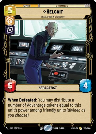 Helgait - Dooku Was a Visionary (195/264) [Ashes of the Empire]
