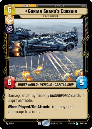 Gorian Shard's Corsair - Pirate Warship (196/264) [Ashes of the Empire]