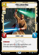 Kelleran Beq - Where are the Others? (206/264) [Ashes of the Empire]
