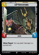 LEP Ratcatcher (259/264) [Ashes of the Empire]