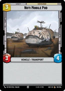 Noti Mobile Pod (261/264) [Ashes of the Empire]