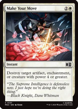 Make Your Move (Surge Foil) (MSC-137) [Commander: Marvel Super Heroes] Foil
