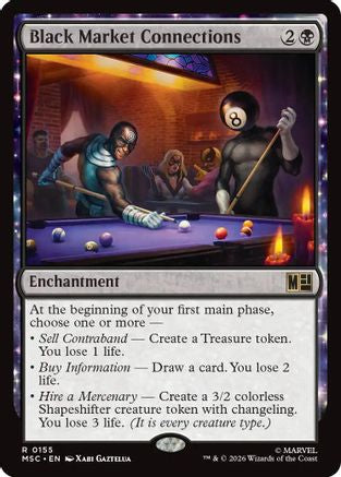 Black Market Connections (Surge Foil) (MSC-155) [Commander: Marvel Super Heroes] Foil