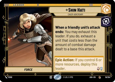 Shin Hati - Eager Adversary (16/264) [Ashes of the Empire]
