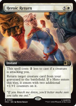 Heroic Return (Extended Art) (MSC-309) [Commander: Marvel Super Heroes] Foil