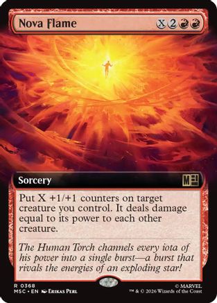 Nova Flame (Extended Art) (MSC-368) [Commander: Marvel Super Heroes]