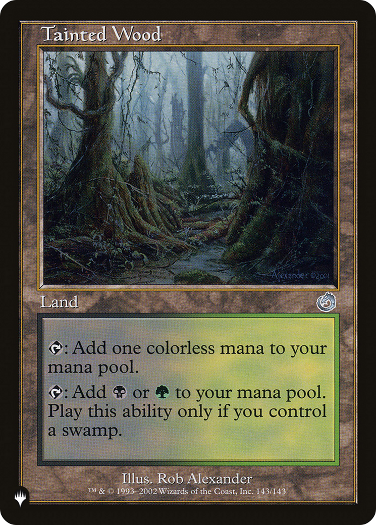 Tainted Wood (LIST-TOR-143) [The List]